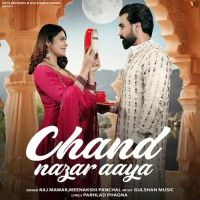 Chand Nazar Aaya Raj Mawar, Minakshi Panchal Mp3 Song Download