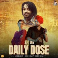 Daily Dose Gopii Sandhu Mp3 Song Download