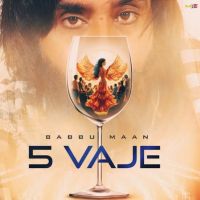 5 Vaje Babbu Maan Mp3 Song Download