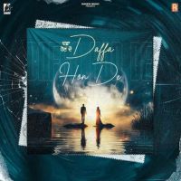 Daffa Hon De Runbir Mp3 Song Download