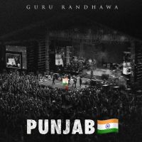 Punjab Guru Randhawa Mp3 Song Download