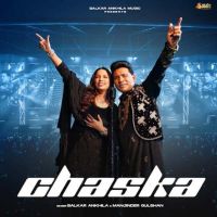 Chaska Balkar Ankhila Mp3 Song Download