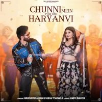 Chunni Mein Masoom Sharma, Ashu Twinkle Mp3 Song Download