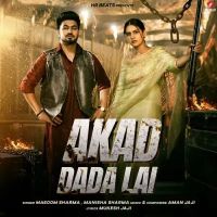 Akad Dada Lai Masoom Sharma, Manisha Sharma Mp3 Song Download