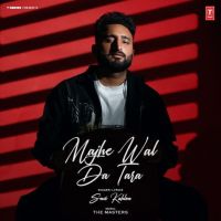 Majhe Wal Da Tara Savi Kahlon Mp3 Song Download