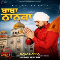 Baba Nanka Aadil Khan Mp3 Song Download