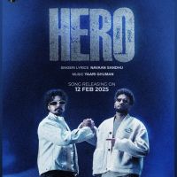 Hero Navaan Sandhu Mp3 Song Download