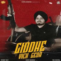 Giddhe Vich Geda Gopii Sandhu Mp3 Song Download