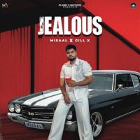 Jealous Misaal Mp3 Song Download