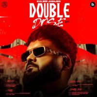 Double Dose By Kulbir Jhinjer full album mp3 songs