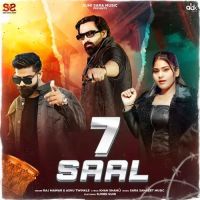7 Saal Raj Mawar, Ashu Twinkle Mp3 Song Download