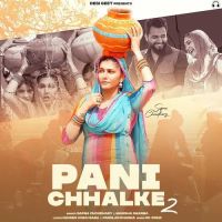 Pani Chhalke 2 Manisha Sharma Mp3 Song Download