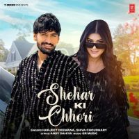 Shehar Ki Chhori Shiva Choudhary, Harjeet Deewana Mp3 Song Download