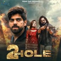 2 Hole Masoom Sharma, Ashu Twinkle Mp3 Song Download