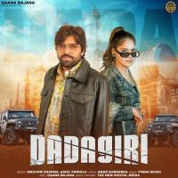 Dadagiri Masoom Sharma, Ashu Twinkle Mp3 Song Download