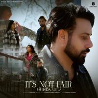 Its Not Fare Bhinda Aujla Mp3 Song Download