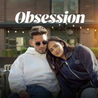 Obsession Karan Randhawa Mp3 Song Download
