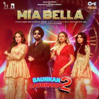 Mia Bella Ammy Virk Mp3 Song Download