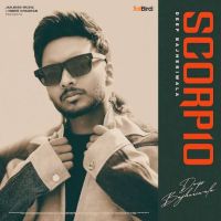 Scorpio Deep Bajheriwala Mp3 Song Download