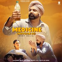 Medicine Mitran Di Deep Walia, Gavy Gill Mp3 Song Download