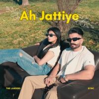 Ah Jattiye The Landers Mp3 Song Download