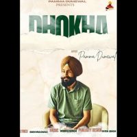 Dhokha Pamma Dumewal Mp3 Song Download