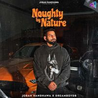 Noughty By Nature By Joban Randhawa full album mp3 songs