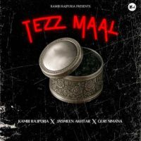 Tezz Maal Kambi Rajpuria Mp3 Song Download