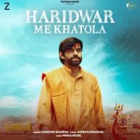 Haridwar Me Khatola Masoom Sharma Mp3 Song Download
