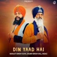 Din Yaad Hai Manjit Singh Sohi Mp3 Song Download