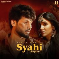 Syahi Chapter 2 Sinta Bhai Mp3 Song Download