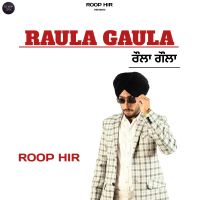 Raula Gaula Roop Hir Mp3 Song Download