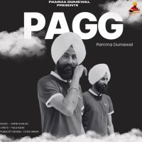 Pagg Pamma Dumewal Mp3 Song Download