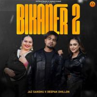 Bikaner 2 Jaz Sandhu Mp3 Song Download