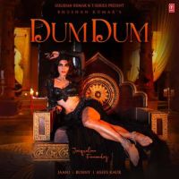 Dum Dum Asees Kaur Mp3 Song Download
