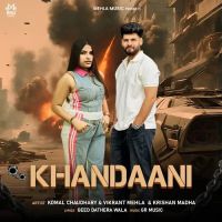 Khandaani Komal Chaudhary, Vikrant Mehla Mp3 Song Download