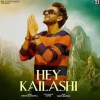 Hey Kailashi Somvir Kathurwal Mp3 Song Download