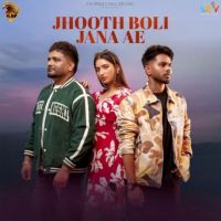 Jhooth Boli Jana Ae Manjit Sahota Mp3 Song Download