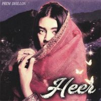 Heer Prem Dhillon Mp3 Song Download