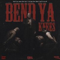 BEND YA KNEES Iqbal Mp3 Song Download