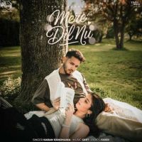 Mere Dil Nu Karan Randhawa Mp3 Song Download