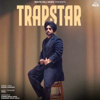Trapstar Raman Lakhesar Mp3 Song Download