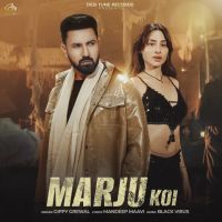 Marju Koi Gippy Grewal Mp3 Song Download