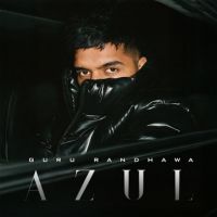 AZUL Guru Randhawa Mp3 Song Download