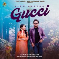 Gucci Alam Chatha Mp3 Song Download