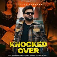 Knocked Over Guntaj Dandiwal Mp3 Song Download