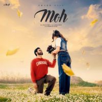 Moh Prabh Gill Mp3 Song Download