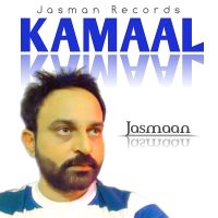 Kamaal Jasmaan Mp3 Song Download