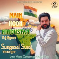 Main Hoon Hindustan Sungraal Suraj Mp3 Song Download