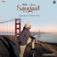 Saugaat Satinder Sartaaj Mp3 Song Download